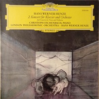 Deutsche Grammophon : Eschenbach - Henze Concerto No. 2